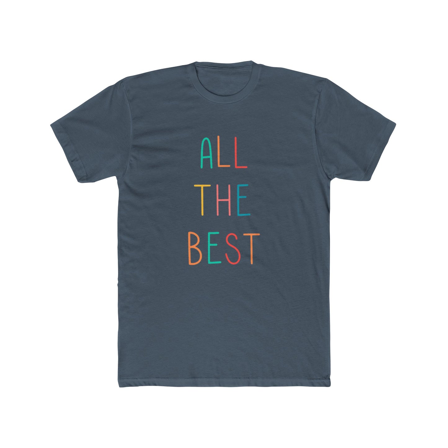 Crew Tee ALL THE BEST Shirt