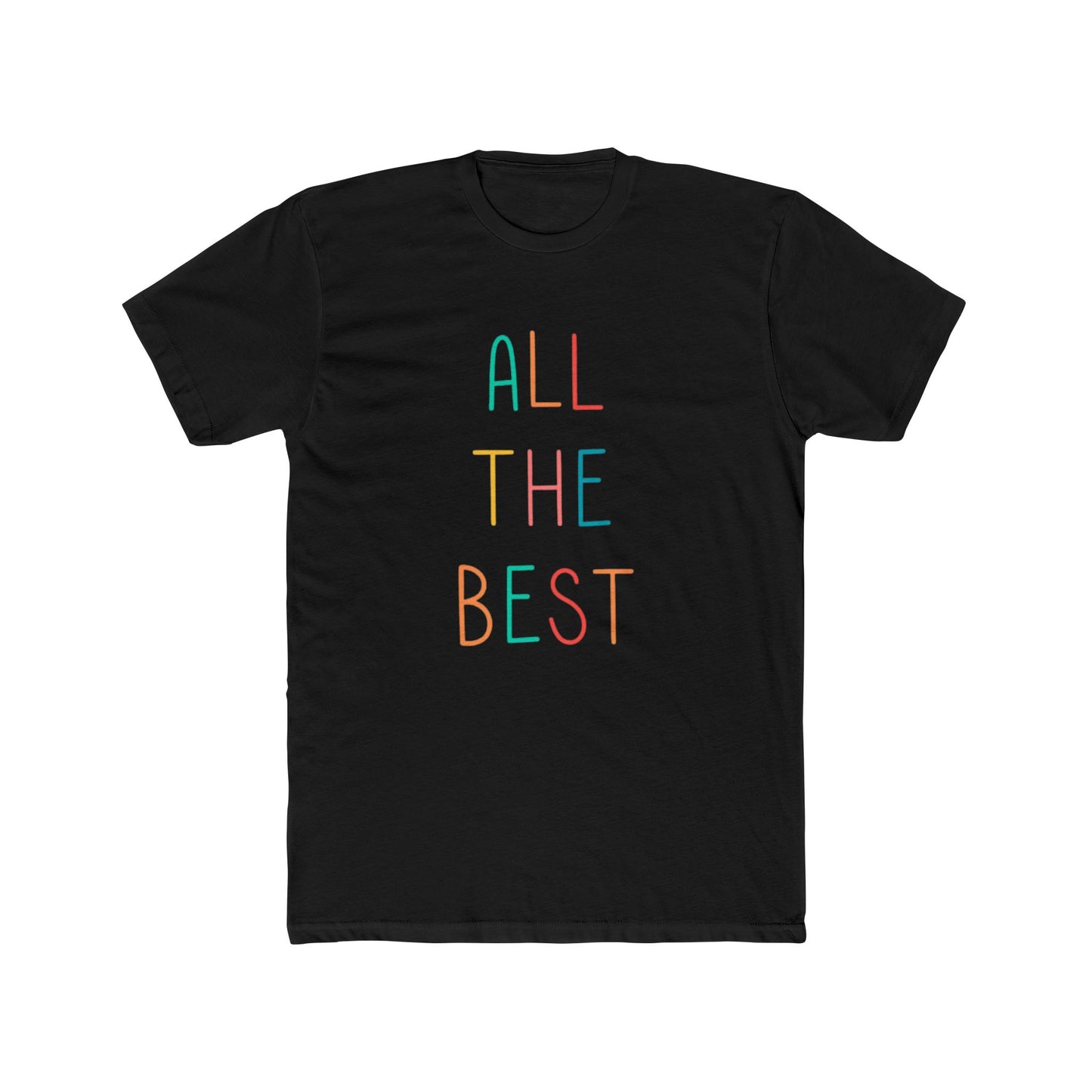 Crew Tee ALL THE BEST Shirt